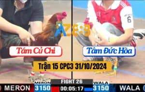 Trận 15 CPC3 Ngày 31/10/2024 Tám Củ Chi Và Anh Tâm Đức Hòa