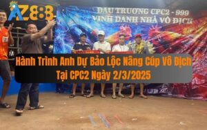 Hành Trình Anh Dự Bảo Lộc Nâng Cúp Vô Địch Tại CPC2 Ngày 2/3/2025