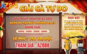 [Thông Báo] Giải Đấu Gà Tự Do Tại CPC3 Ngày 8/3/2025