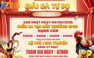[Thông Báo] Giải Gà Tự Do Vô Địch Cup Tại CPC2 Ngày 4/5/2025